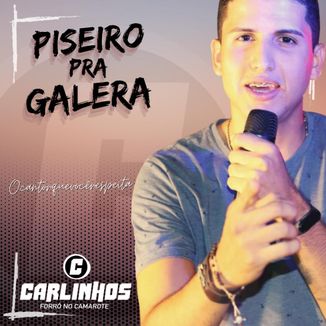 Foto da capa: Piseiro pra Galera (+ músicas autorais)