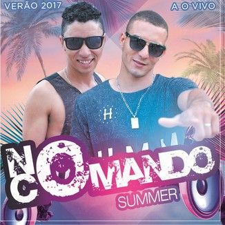 Foto da capa: NO COMANDO SUMMER VERÃO 2017