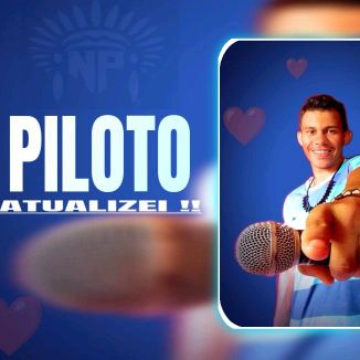 Foto da capa: PILOTO - PISEIRO NETO POTIGUARA