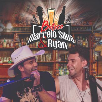 Foto da capa: Boteco Marcelo Silva e Ryan (Ao vivo)