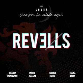 Foto da capa: Revells - Siempre He Estado Aquí (Cover)