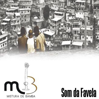 Foto da capa: Som da Favela