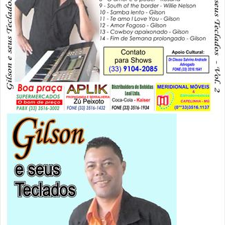 Foto da capa: GILSON E SEUS TECLADOS VOL. 02