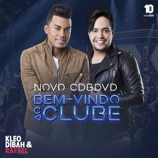 Foto da capa: Bem Vindo ao Clube - Ao Vivo