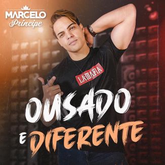 Foto da capa: Marcelo Príncipe - Ousado e Diferente