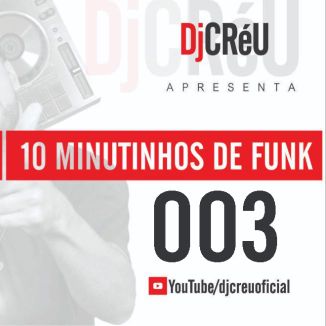 Foto da capa: Musica Funk Mais Tocados 2019  mixados 003 -  DJ Creu  ( palcomp3 funk )