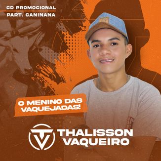 Foto da capa: Thalisson Vaqueiro - Promocional