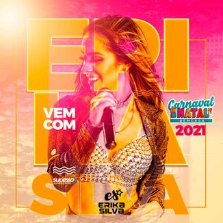 Foto da capa: Erika Silva Carnaval 2021