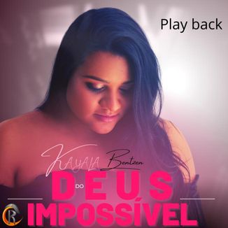 Foto da capa: Deus do Impossível(play back)