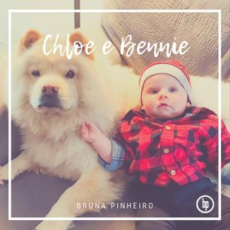Foto da capa: Chloe e Bennie
