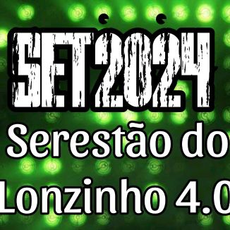 Foto da capa: SERESTÃO DO LONZINHO 4.0