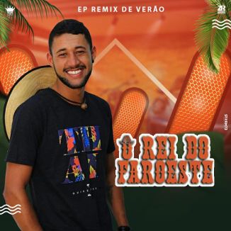 Foto da capa: O Rei Do Faroeste - Ep Remix De Verão