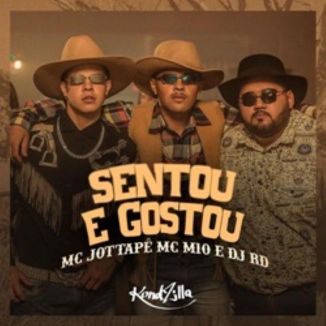 Foto da capa: Sentou E Gostou (feat. MC M10 e MC JottaPê)
