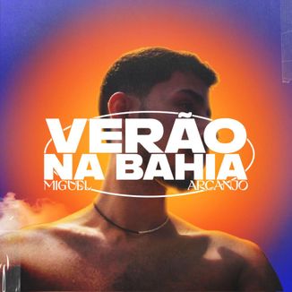 Foto da capa: Verão na Bahia