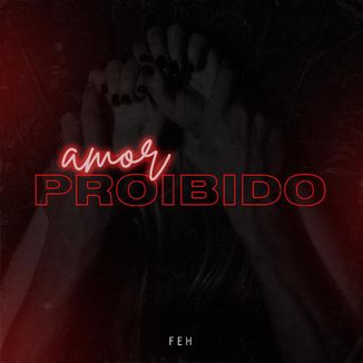 Foto da capa: Amor Proibido