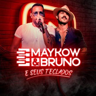 Foto da capa: Maykow e Bruno - EP MeB e seus Teclados