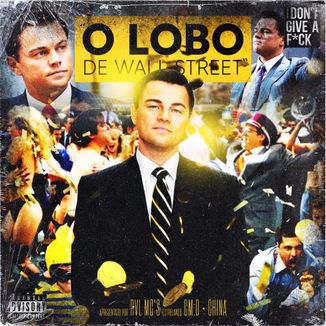 Foto da capa: RVL MC'S - "O Lobo de Wall Street" (Prod. Studio QG Dus Manos | Josh Petruccio)