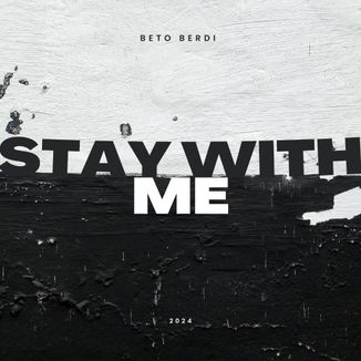 Foto da capa: Stay with Me