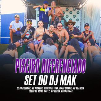 Foto da capa: Piseiro Diferenciado - Set Do DJ Mak