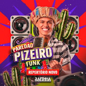 Foto da capa: Piseiro Funk do Rafinha