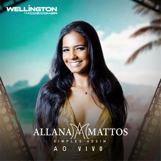 Foto da capa: ALLANA MATTOS - SIMPLES ASSIM - AO VIVO