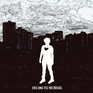 Foto da capa: Era Uma Vez No Brasil