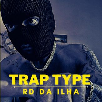 Foto da capa: Trap Type-Rd da ilha