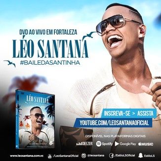 Foto da capa: #BaileDaSantinha (Ao Vivo em Fortaleza)