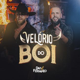 Foto da capa: O Velório do Boi - Davi e Fernando