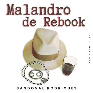 Foto da capa: Malandro De Rebook