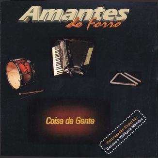 Foto da capa: AMANTES DO FORRÓ - COISA DA GENTE