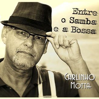 Foto da capa: Entre o Samba e a Bossa