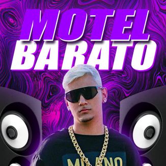 Foto da capa: MOTEL BARATO (GU3LA Remix)