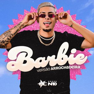 Foto da capa: Barbie (Versão Arrochadeira)