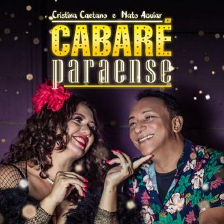 Foto da capa: Cabaré Paraense