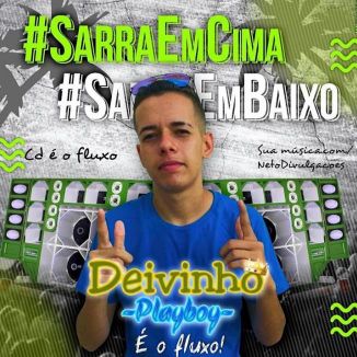 Foto da capa: Cd é o fluxo-DEIVINHO PLAYBOY