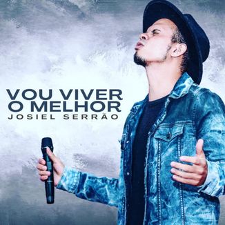Foto da capa: VOU VIVER O MELHOR