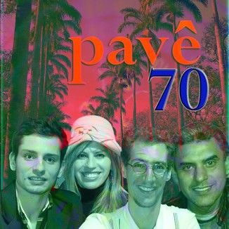 Foto da capa: Pavê Comes Alive!