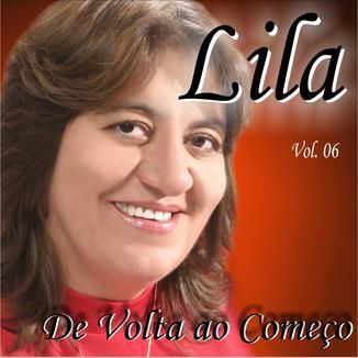 Foto da capa: LILA - DE VOLTA AO COMEÇO