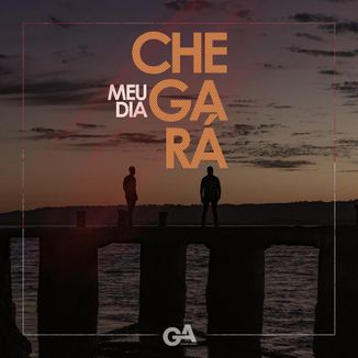 Foto da capa: MEU DIA CHEGARÁ - VERSÃO