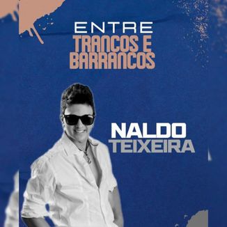 Foto da capa: Naldo Teixeira -Essa nossa história continua...