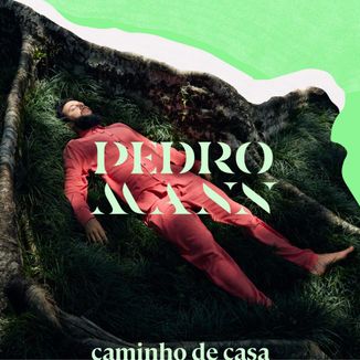 Foto da capa: Caminho de Casa