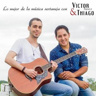 Foto da capa: Lo mejor de la música sertaneja con Victor Nunez & Thiago