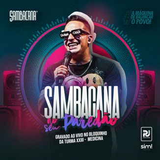 Foto da capa: SAMBACANA NO SEU PAREDÃO (AO VIVO)