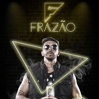 Foto da capa: Frazão - #maisdiferentedoquenunca