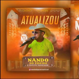 Foto da capa: ATUALIZOU - NANDO DO PISEIRO