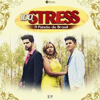 Foto da capa: Banda 100 Stress - EP [2015]