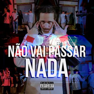 Foto da capa: Não Vai Passar Nada