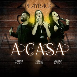 Foto da capa: A Casa (Sou Tua Morada) - Playback