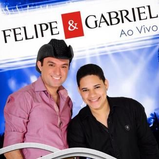 Foto da capa: Felipe & Gabriel (AO VIVO)